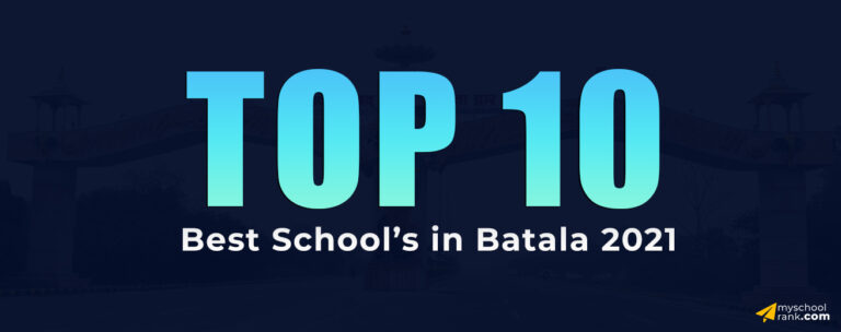 top 10 school in batala my school rank