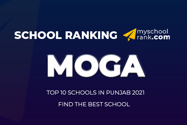Top 10 Best School in Moga Ranking 2021